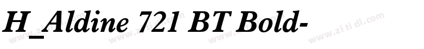 H_Aldine 721 BT Bold字体转换